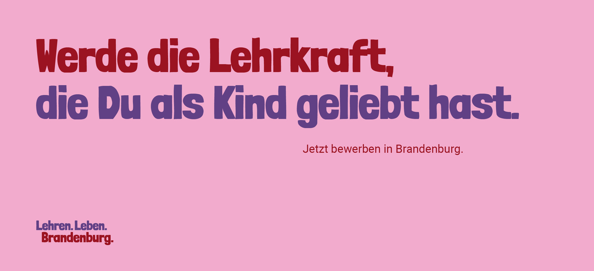 Werde die Lehrkraft die du als Kind geliebt hast - jetzt bewerben©MBJS