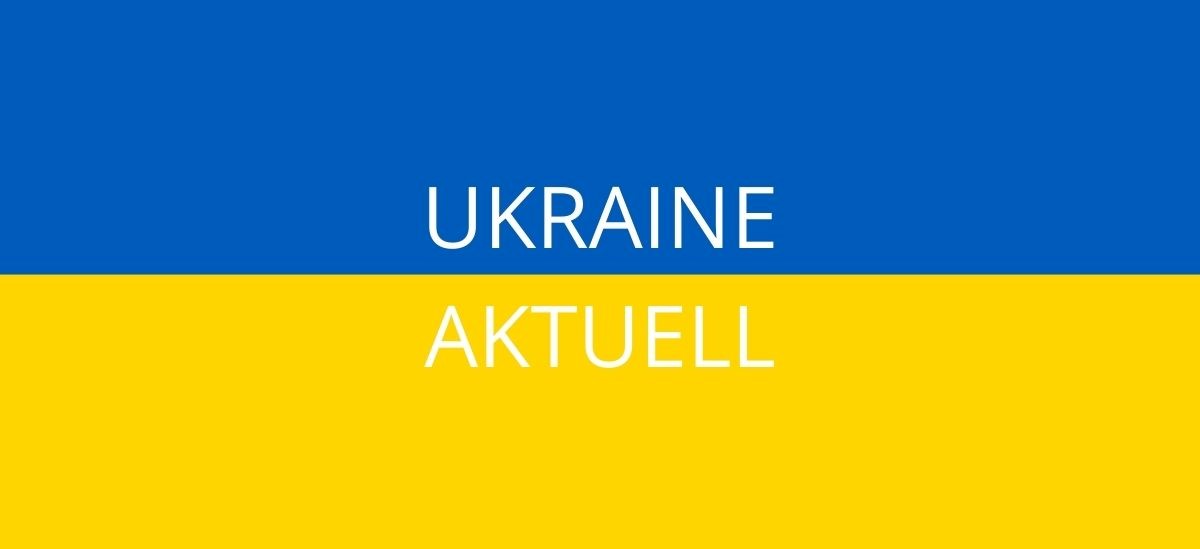 Urkrainische Nationaflagge mit dem Schriftzug: Ukraine Aktuell © Medienlabor